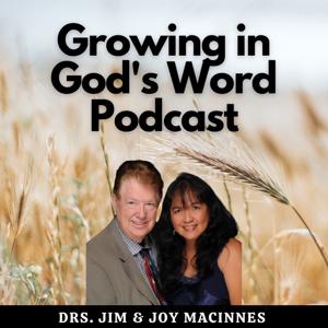 Growing in God‘s Word Podcast