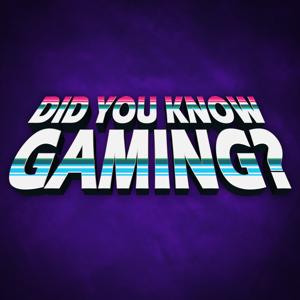 Did You Know Gaming?