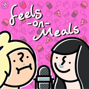 Feels on Meals by Pickaxe