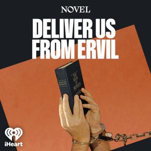 Deliver Us From Ervil by iHeartPodcasts and Novel