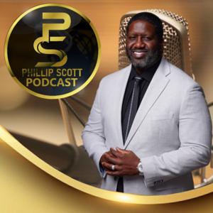 Phillip Scott Podcast by Phillip Scott Podcast