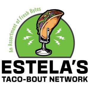 The Taco-Bout Network by Estela's Fresh Mex