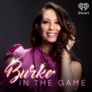 Burke In The Game by iHeartPodcasts