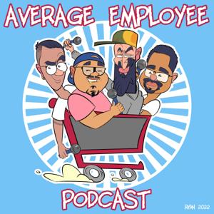 The Average Employee Podcast