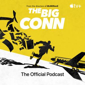 The Big Conn: The Official Podcast by Apple TV+