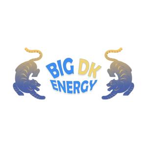 Big DK Energy
