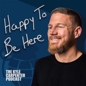 The Kyle Carpenter Podcast by Kyle Carpenter