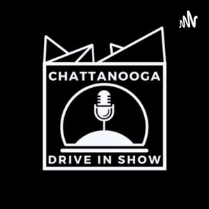 Chattanooga Drive In Show