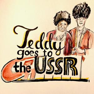 Teddy Goes to the USSR