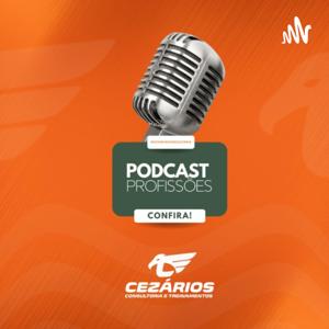 Cezários Podcast-Profissões