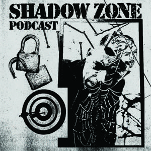 Shadow Zone Podcast