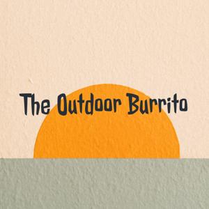 The Outdoor Burrito