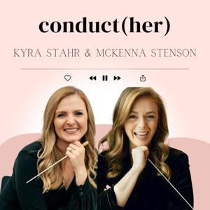 conduct(her) by conduct(her) with Kyra Stahr and McKenna Stenson