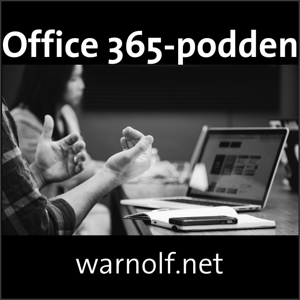 Office 365-podden by warnolf.net