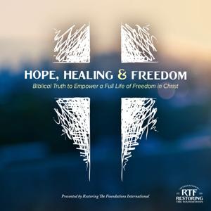 Hope, Healing & Freedom