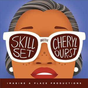 The Skill Set by Imagine a Place Productions