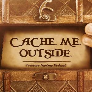 Cache Me Outside