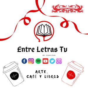 Entre Letras Tv By: Csar Zuri