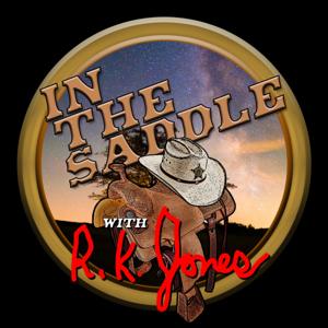 In The Saddle With Sheriff Richard K. Jones