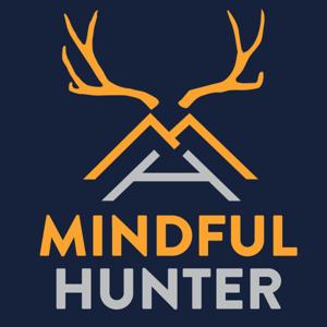 The Mindful Hunter Podcast by Jay Nichol