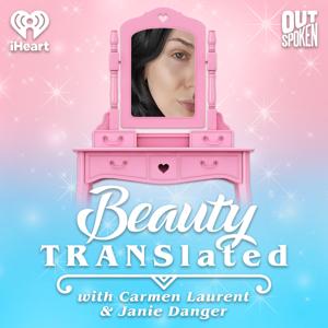 Beauty Translated by iHeartPodcasts