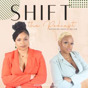 Shift the Podcast