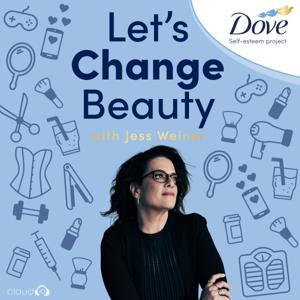 Let’s Change Beauty with Jess Weiner