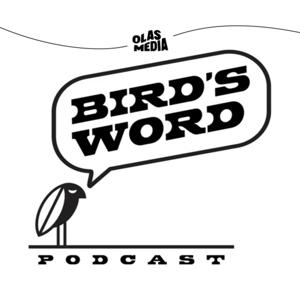 Bird's Word