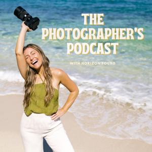 The Photographer's Podcast by Nicole Hill - Horizon Found Photography Education