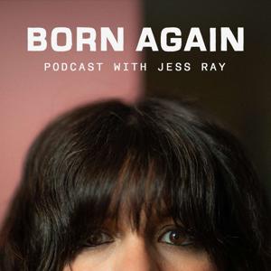 Born Again Podcast