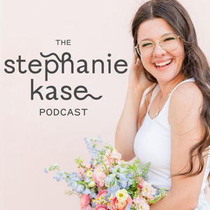 The Stephanie Kase Podcast by Stephanie Kase