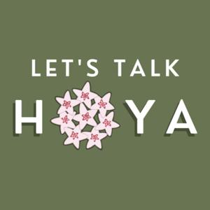 Let’s Talk Hoya by Let's Talk Hoya