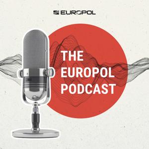 The Europol Podcast