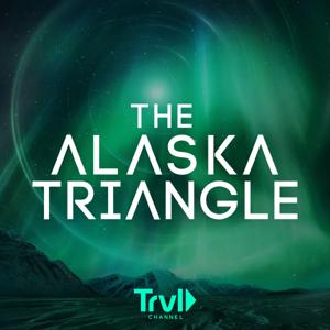 The Alaska Triangle by Travel Channel