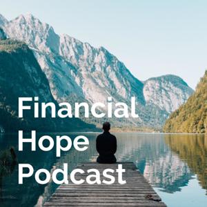 Financial Hope Podcast