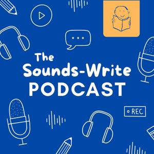 The Sounds-Write Podcast by Sounds-Write