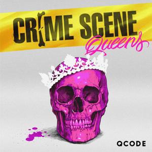 Crime Scene Queens by QCODE Media