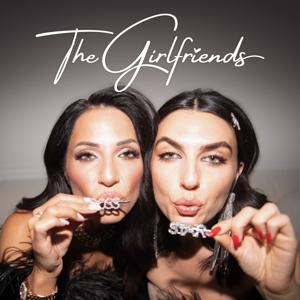 The Girlfriends Show With Elisha Covey & Zlata Sushchik