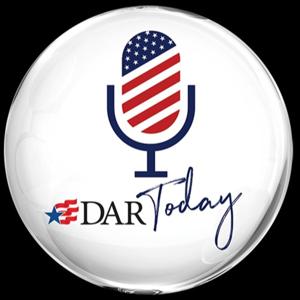 DAR Today Podcast by DAR Today Podcast Committee