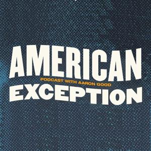 American Exception by Aaron Good