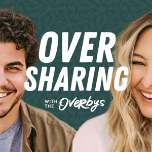 Oversharing with the Overbys by Jo Johnson Overby & Matt Overby