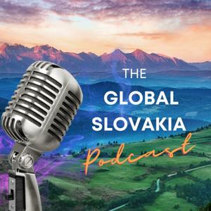 The Global Slovakia Podcast