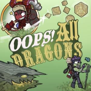 Oops! All Dragons