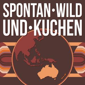 Spontan, wild und Kuchen