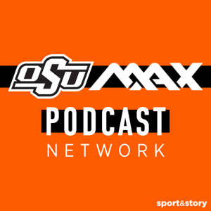 OSU Max Podcast Network by Sport & Story