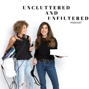 Uncluttered and Unfiltered: The Podcast For Women Over 50 by Christine Stone and Eden Kendall