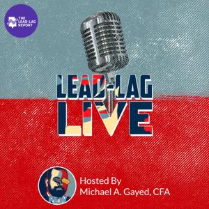 Lead-Lag Live by Michael A. Gayed, CFA