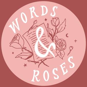 Words and Roses