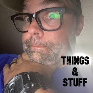 Andy's Things and Stuff by Andy Erickson