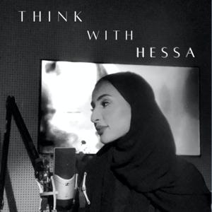 Think With Hessa by Hessa Alsuwaidi